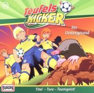 Die Teufelskicker (Folge 23) - Im Untergrund, CD