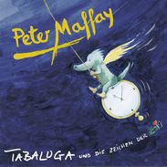 Peter Maffay: Tabaluga und die Zeichen der Zeit, CD