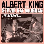 Albert King & Stevie Ray Vaughan: In Session (Deluxe Edition) (CD + DVD), CD