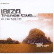 Various Artists: Ibiza Trance Club, CD