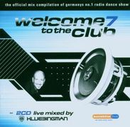 Various Artists: Welcome To The Club 7, 2 CDs