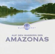 Various Artists: Auf den Wassern des Amazonas, CD