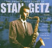 Stan Getz  (1927-1991): The Smooth Jazz Sound Of Stan Getz, CD
