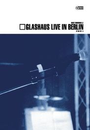 Glashaus: Live In Berlin - 26.07.2002, DVD