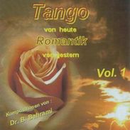 Dr. B.Bahrami: Tango Von Heute,Romanti, CD