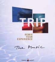 Element Project: Trip - Remix Your Experience / The Music, CD