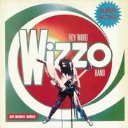 Roy Wood Wizzo Band: Super Active Wizzo, CD