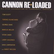 Cannonball Adderley: Cannon Re-Loaded: All-Star Celebrat., CD