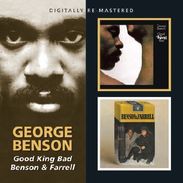 George Benson: Good King Bad/Benson & Farrell, CD