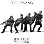 Twang: Jewellery Quarter, CD