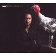 Delle (Seeed): Before I Grow Old (Deluxe Version), 2 CDs