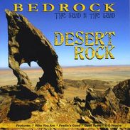 Bedrock (The Band In The Sand: Desert Rock, CD