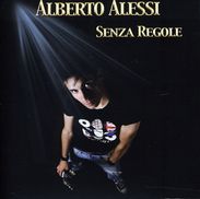 Alberto Alessi: Senza Regole, CD