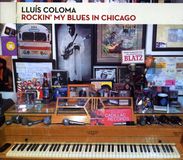Lluis Coloma: Rockin My Blues In Chicago, CD