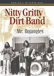 Nitty Gritty Dirt Band: Mr. Bojangles - In Concert, DVD