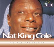 Nat 'King' Cole: Mona Lisa,Unforgettable, 3 CDs