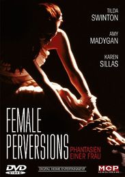 Female Perversions - Phantasien einer Frau, DVD
