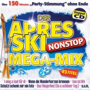 Various Artists: Der Apres Ski Nonstop Mega-Mix, 2 CDs