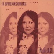 Maja Jaku (geb. 1971): The Universe Makes No Mistakes, CD