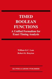 William K. C. Lam: Timed Boolean Functions, Buch
