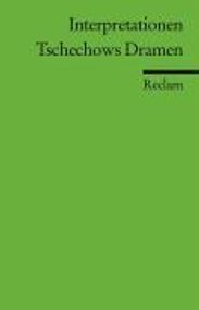 Bodo Zelinsky: Anton Tschechow. Dramen. Interpretationen, Buch