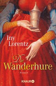 Iny Lorentz: Die Wanderhure, Buch