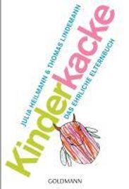 Julia Heilmann: Kinderkacke, Buch