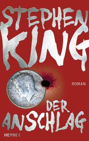 Stephen King: Der Anschlag, Buch