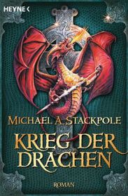 Michael A. Stackpole: Krieg der Drachen, Buch