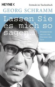 Georg Schramm: Lassen Sie es mich so sagen, Buch