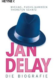 Michael Fuchs-Gamböck: Jan Delay, Buch