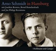 Arno Schmidt: Arno Schmidt in Hamburg, CD
