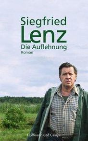 Siegfried Lenz: Die Auflehnung, Buch