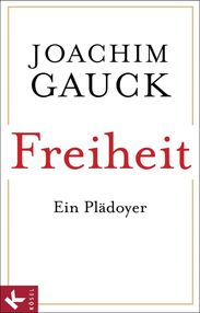 Joachim Gauck: Freiheit, Buch