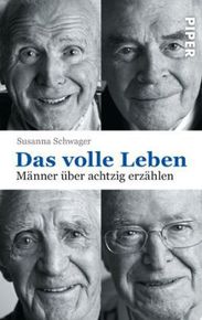 Susanna Schwager: Das volle Leben, Buch
