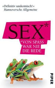 Sex - Von Spaß war nie die Rede, Buch