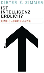 Dieter E. Zimmer: Ist Intelligenz erblich?, Buch