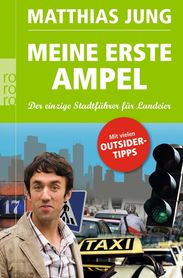 Matthias Jung: Meine erste Ampel, Buch