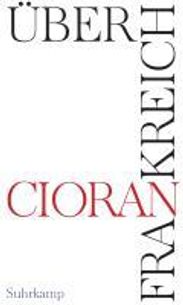 Emile M. Cioran: Über Frankreich, Buch