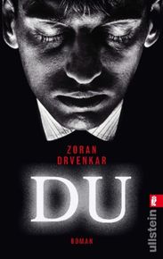 Zoran Drvenkar: Du, Buch