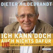 Dieter Hildebrandt: Ich kann doch auch nichts dafür, 2 CDs