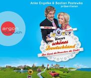 Chris Geletneky: Unser schönes Deutschland präsentiert von Anke Engelke und Bastian Pastewka, 3 CDs