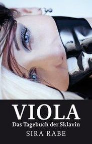 Sira Rabe: Viola, Buch