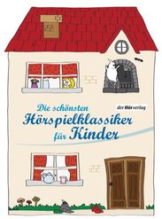 Die schönsten Hörspielklassiker für Kinder, 8 CDs