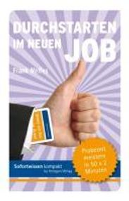 Frank Welfes: Durchstarten im neuen Job, Buch