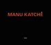 Manu Katche (geb. 1958): Manu Katche, CD