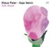 Klaus Paier & Asja Valcic: Silk Road, CD