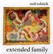 Neil Rolnick  (geb. 1947): Extended Family, CD