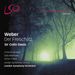 Carl Maria von Weber (1786-1826): Der Freischütz, 2 SACDs