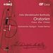 Felix Mendelssohn Bartholdy (1809-1847): Die Oratorien, 4 CDs